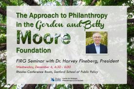 FIRG Seminar with Dr. Harvey Fineberg